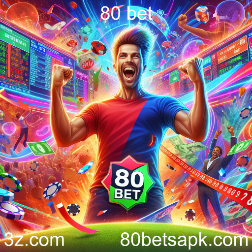 Apostas Esportivas: Entretenimento e Oportunidade no 80 Bet